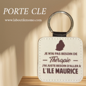 Porte-clé élégant "Thérapie à l'Île Maurice"